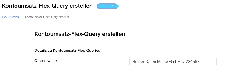 VICTAR Flex Query einfach erstellen in 6 Schritten 3 VICTAR FlexQuery Name